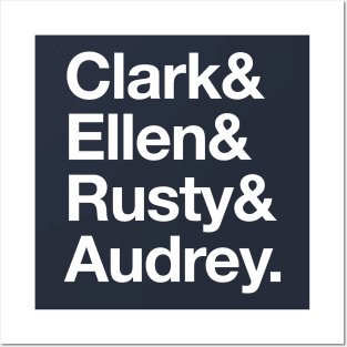 Clark & Ellen & Rusty & Audrey - names Posters and Art